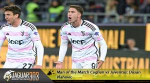 Man of the Match Cagliari vs Juventus: Dusan Vlahovic